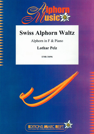 Lothar Pelz - Swiss Alphorn Waltz