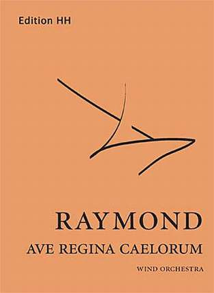Raymond Timothy - Ave Regina Caelorum (2004)