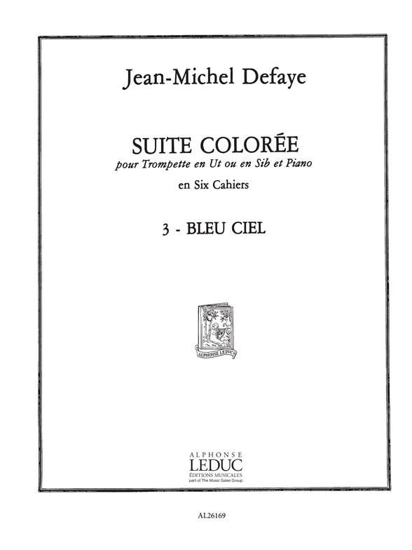 Jean-Michel Defaye - Suite coloree No.3: Bleu Ciel
