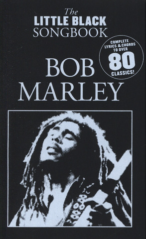 Bob Marley - The Little Black Songbook – Bob Marley