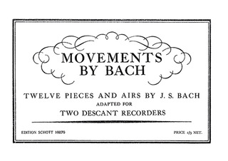 Johann Sebastian Bach - Movements by Bach