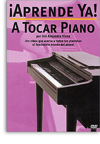 Inti Alejandra Viana - ¡Aprende Ya! A tocar Piano