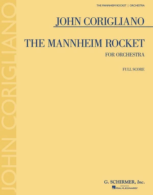 John Corigliano - John Corigliano - The Mannheim Rocket