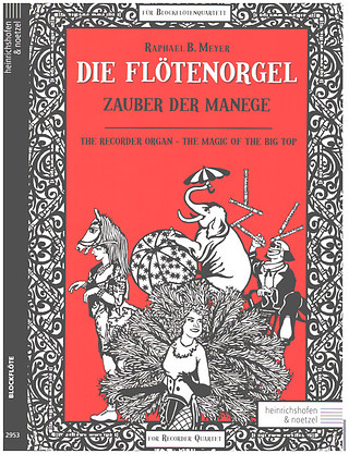R.B. Meyer - Die Flötenorgel