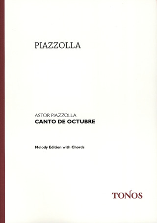Astor Piazzolla: Canto De Octubre A-Moll