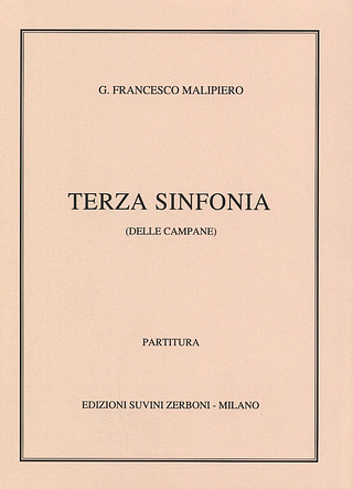 Gian Francesco Malipiero - 3^ Sinfonia