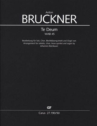 Anton Bruckner: Te Deum
