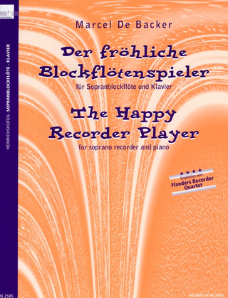 Marcel de Backer: Der fröhliche Blockflötenspieler