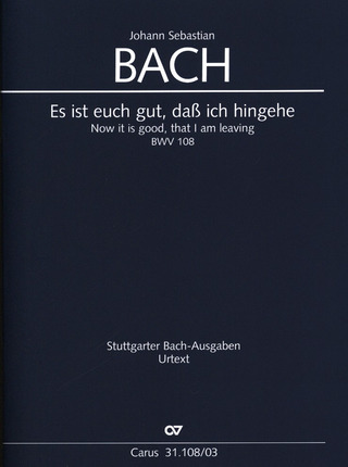 Johann Sebastian Bach - Es ist euch gut, daß ich hingehe BWV 108 (1725)