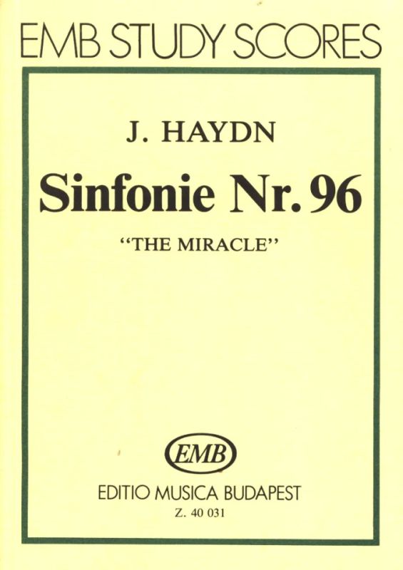 Joseph Haydn - Symphony No. 96 in D major "The Miracle"