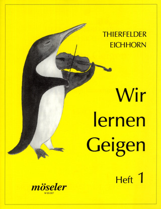 Hedwig Thierfelder et al. - Wir lernen Geigen Band 1