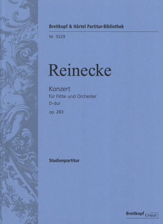 Carl Reinecke: Konzert D-Dur op.283