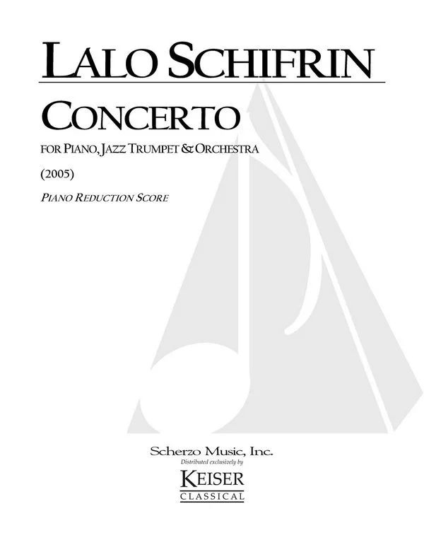 Lalo Schifrin - Concerto for Piano, Jazz Trumpet and Orchestra
