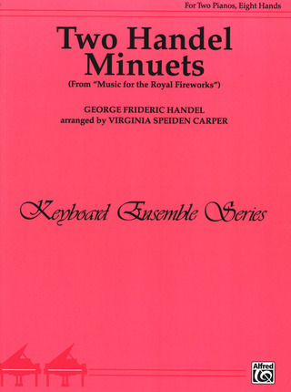 Georg Friedrich Händel: 2 Minuets (Feuerwerksmusik)