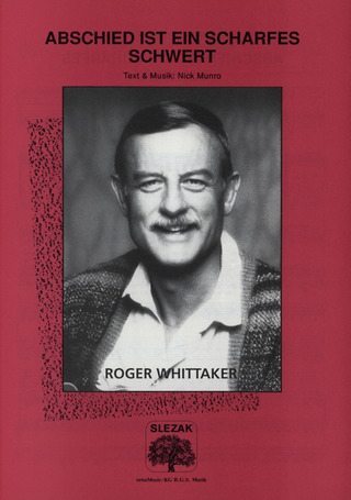 Roger Whittaker - Abschied ist ein scharfes Schwert