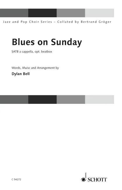 Bell, Dylan - Blues on Sunday