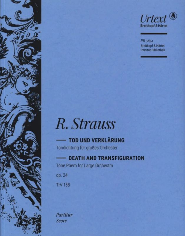 Richard Strauss - Death and Transfiguration op. 24