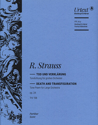 Richard Strauss - Tod und Verklärung op. 24