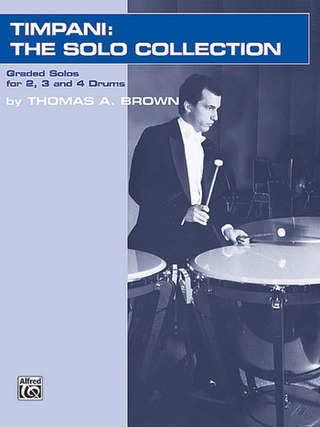 Thomas A. Brown - Timpani: The Solo Collection