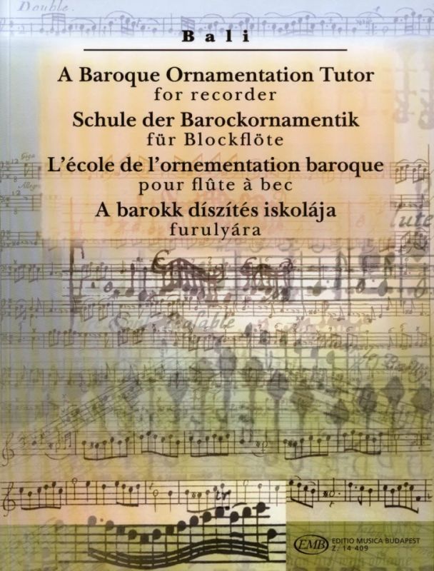János Bali - A Baroque Ornamentation Tutor for recorder