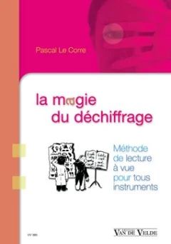Pascal Le Corre - La magie du déchiffrage