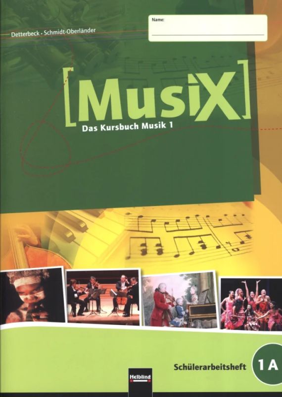 Markus Detterbecket al. - MusiX – Das Kursbuch Musik 1