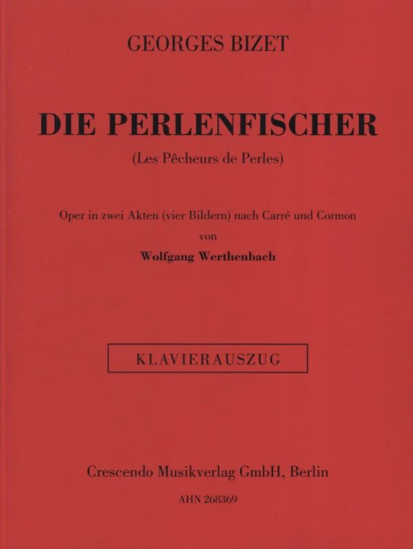 Georges Bizet - Die Perlenfischer, Deutsche Sprache (0)