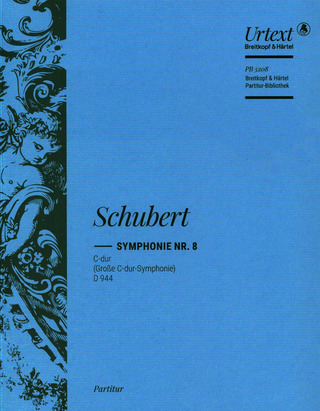 Franz Schubert - Sinfonie Nr. 8 C-Dur D 944