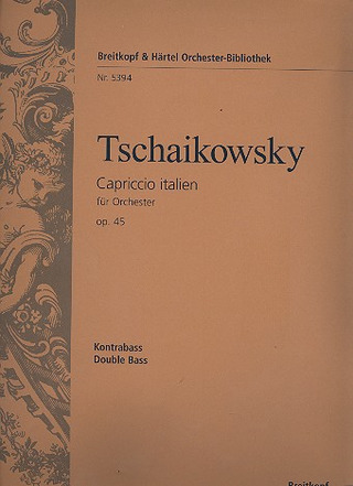 Pyotr Ilyich Tchaikovsky - Capriccio italien op. 45
