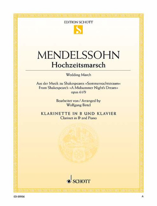 Felix Mendelssohn Bartholdy - Hochzeitsmarsch