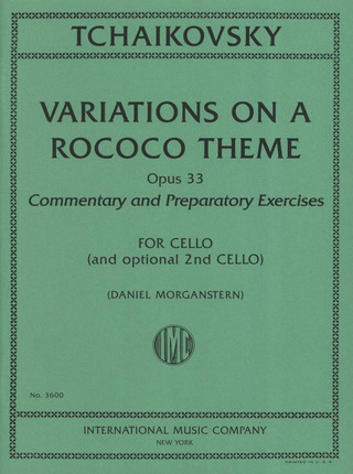 Pjotr Iljitsch Tschaikowsky - Variations On A Rococo Theme op. 33