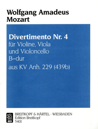 Wolfgang Amadeus Mozart - Divertimento Nr. 4 KV Anh. 229 (439b)