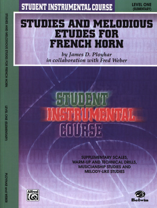 James D. Ployhar et al. - Studies and Melodious Etudes for French Horn – Level 1