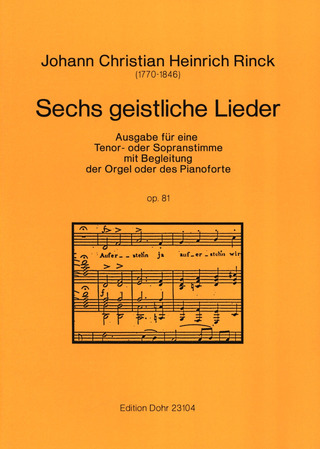 Johann Christian Heinrich Rinck - 6 geistliche Lieder op. 81