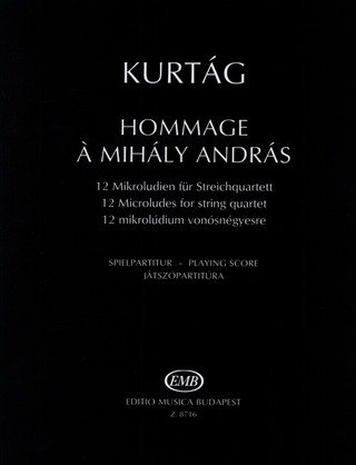 György Kurtág - Hommage à Mihály András op. 13