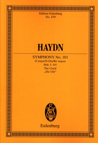 Joseph Haydn: Sinfonie Nr. 101 , "Die Uhr" D-Dur Hob. I: 101
