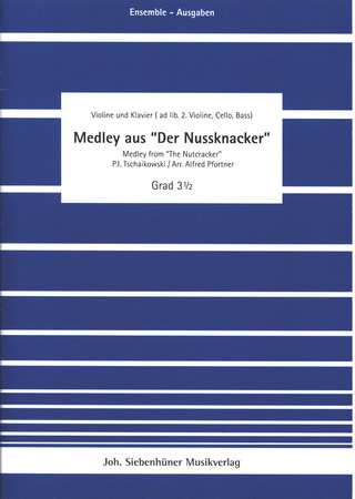 Pjotr Iljitsch Tschaikowsky - Nussknacker – Medley