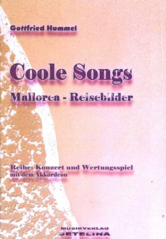 Gottfried Hummel - Coole Songs