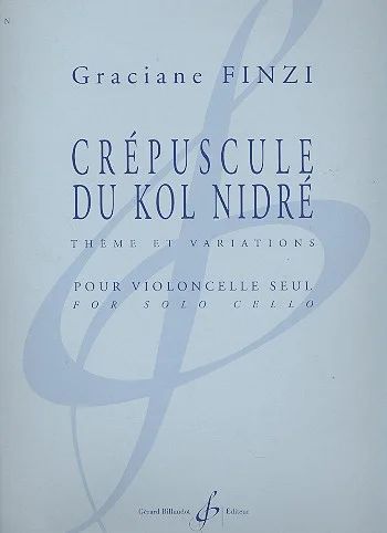 Graciane Finzi - Crépuscule Du Kol Nidré