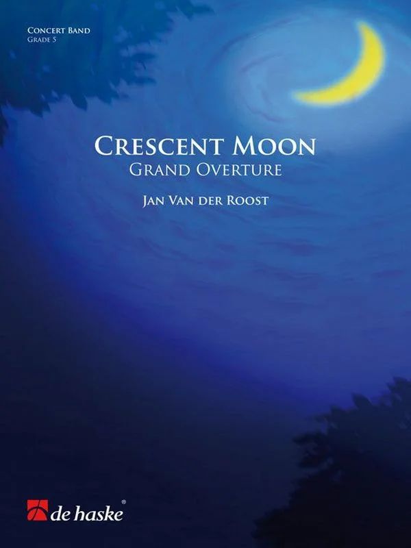 Jan Van der Roost - Crescent Moon