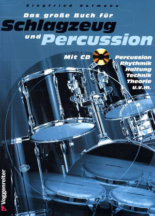 Siegfried Hofmann - Das große Buch für Schlagzeug und Percussion