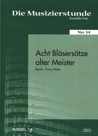 Franz Watz: Acht Bläsersätze alter Meister  1