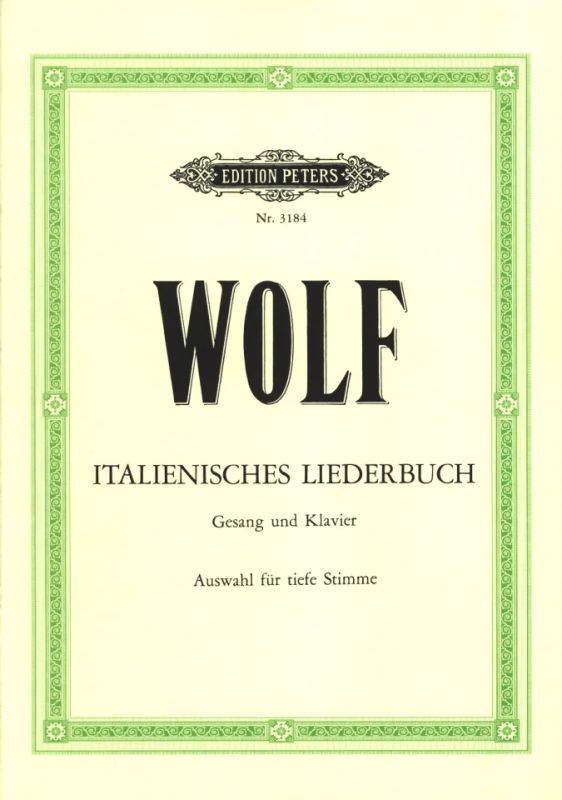 Hugo Wolf - Italienisches Liederbuch (Auswahl)