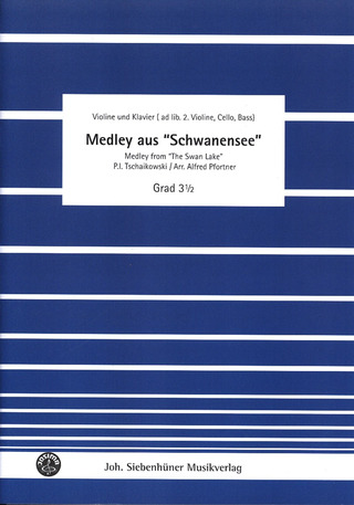 Pjotr Iljitsch Tschaikowsky - Schwanensee – Medley