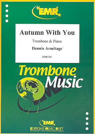Dennis Armitage - Autumn With You