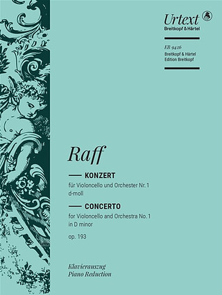 Joachim Raff - Violoncellokonzert Nr. 1 d-moll op. 193