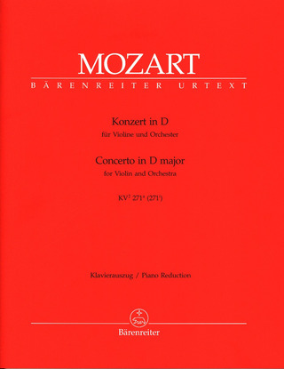 Wolfgang Amadeus Mozart - Concerto for Violin und Orchestra in D-major K. 271a (271i)