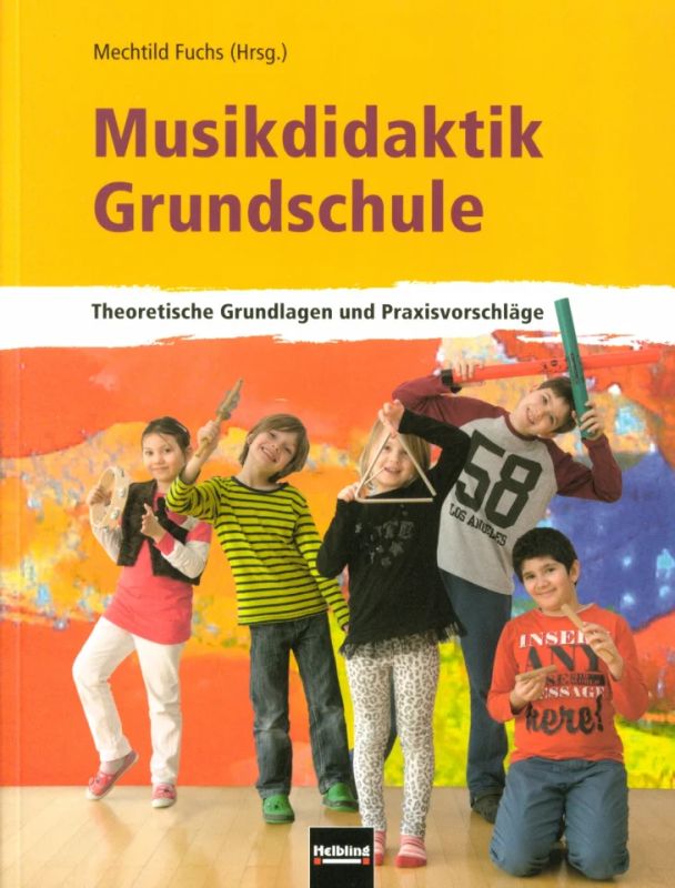 Mechtild Fuchs - Musikdidaktik Grundschule