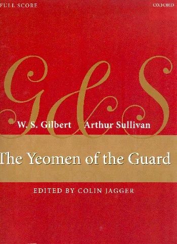 Arthur Seymour Sullivanatd. - The Yeomen of the Guard