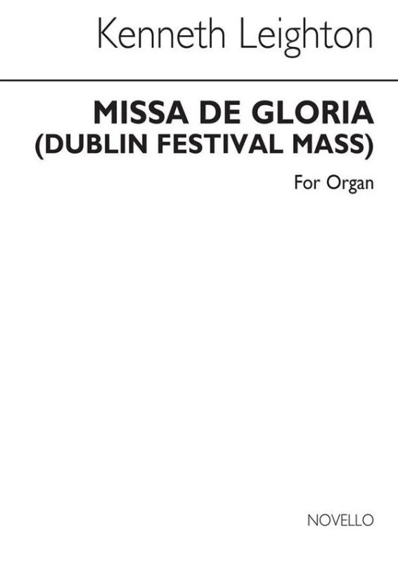 Kenneth Leighton - Missa De Gloria Op. 82